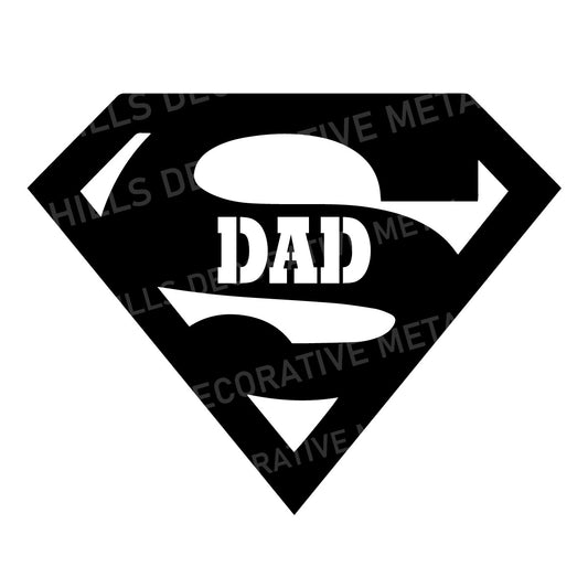 Super Dad Metal Sign